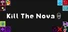 Kill The Nova