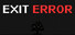 Exit Error