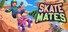 Skate Mates