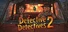 Defective Detectives 2