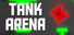 Tank Arena