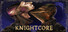 KNIGHTCORE
