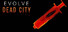 Evolve: Dead City