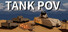 Tank POV