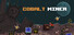 Cobalt Miner