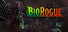 BioRogue