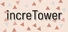 increTower