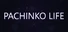 Pachinko Life