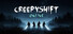 Creepy Shift Online