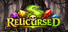ReliCursed