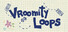 Vroomity Loops