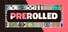 Prerolled