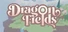 Dragon Fields