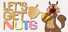 LET'S GET NUTS