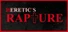 Heretic's Rapture