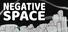 Negative Space