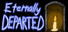Eternally Departed
