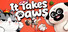 It Takes Paws