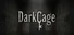 DarkCage