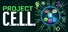 Project: C.E.L.L.