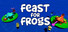 Feast for Frogs