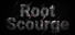 Root Scourge