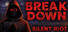 Breakdown: Silent Riot