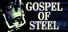 Gospel of Steel