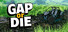 GAP OR DIE