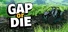 GAP OR DIE