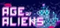 AGE OF ALIENS