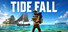 Tide Fall