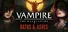 Vampire: The Masquerade - Oaths & Ashes