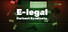 E-legal: Darknet Syndicate
