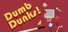 Dumb Dunks