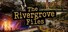 The Rivergrove Files