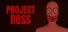 Project ROSS