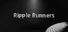 Ripple Runners