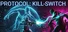 Protocol : Kill Switch