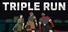 Triple Run