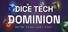 Dice Tech Dominion - Enter the Shadow Circuit