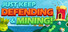 Just Keep Defending And Mining
