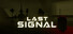 Last Signal