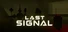 Last Signal