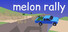 Melon Rally