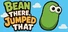 Bean There, Jumped That