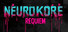 NeuroKore: Requiem