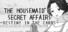 THE HOUSEMAID'S SECRET AFFAIRS -DESTINY IN THE CARDS-