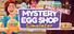Mystery Egg Shop Simulator - Prologue