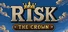 Risk The Crown